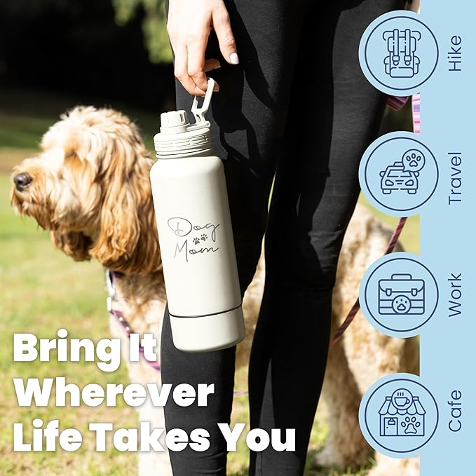 Dog Mom Water Bottle - 32 oz Stainless Steel Double Wall Insulated with 8 oz Detachable Bowl on Bottom - Cool Dog Mom Gifts for Women for Hiking, Walking, Travel and Everyday Adventures - DM Cream