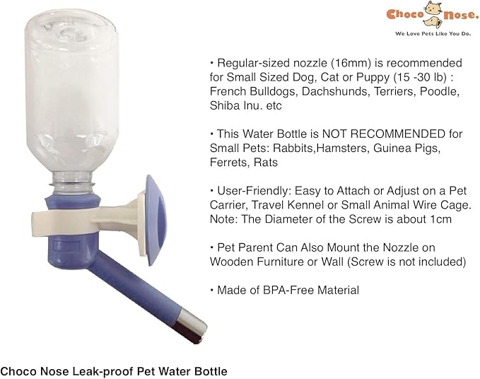 Choco Nose Patented No-Drip Dog Water Bottle/Feeder for Dogs/Cats and Other Small-Medium Sized Animals - for Cages, Crates or Wall Mount. 10.2 Oz. Mess Free Leak-Proof Nozzle 16mm, Blue (C590)