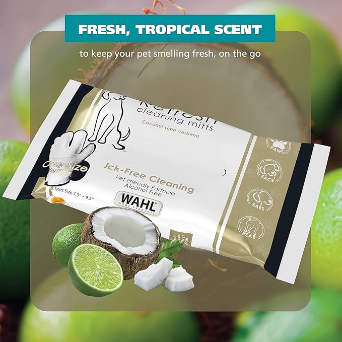 Wahl Refresh Cleaning Mitt Dog Wipes for Ick-Free Cleaning of Dog Paws, Face, Ears and Butt - Coconut Lime Verbena Scent – 24 ct - Model 3027121